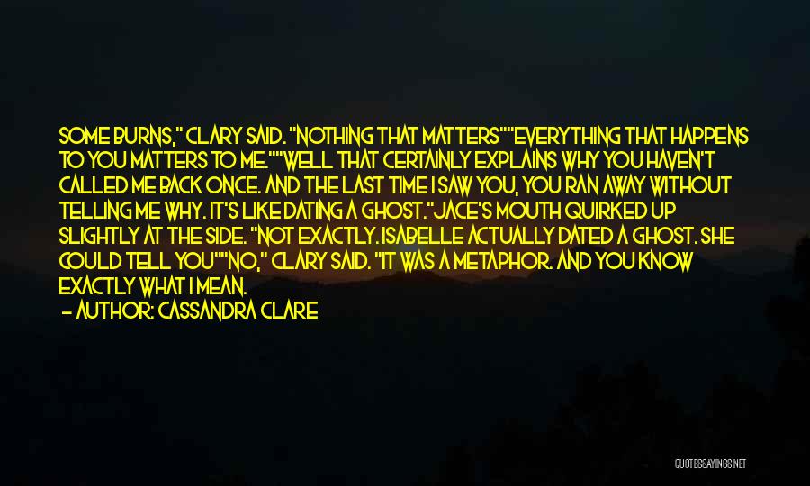 I Mean Nothing To You Quotes By Cassandra Clare