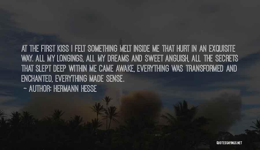 I Melt Inside Quotes By Hermann Hesse