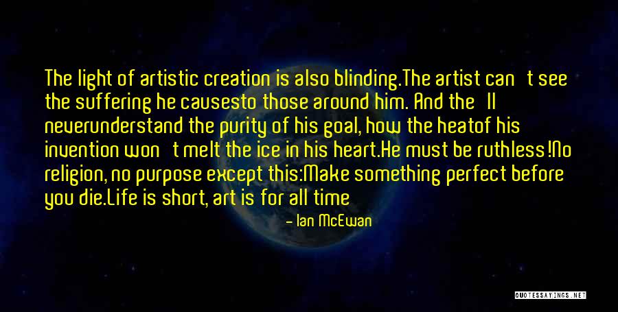 I Melt When I See You Quotes By Ian McEwan