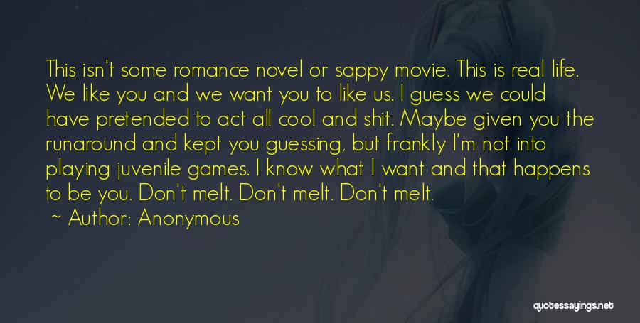 I Melt With You Movie Quotes By Anonymous