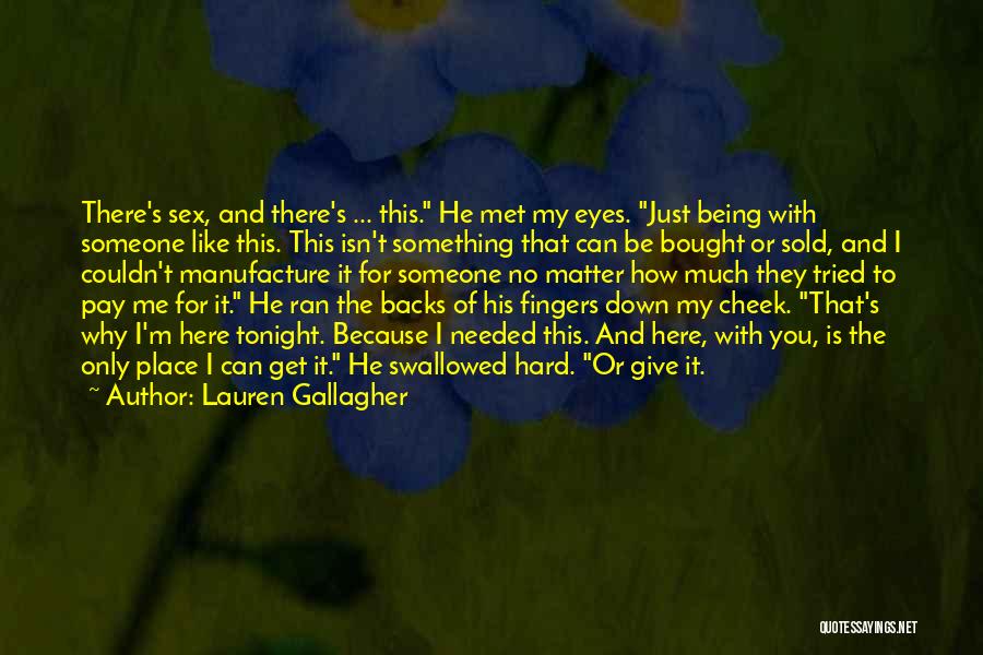 I Met Quotes By Lauren Gallagher