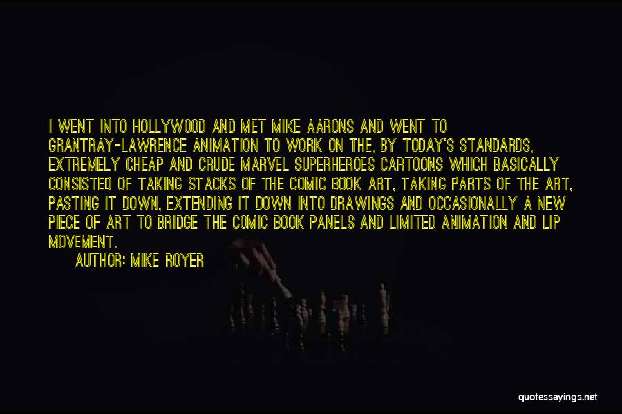 I Met Someone New Quotes By Mike Royer