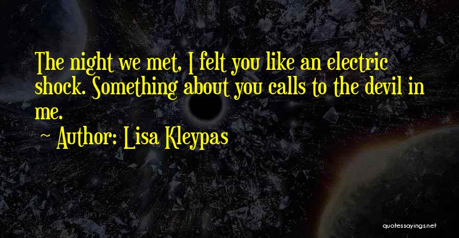 I Met The Devil Quotes By Lisa Kleypas