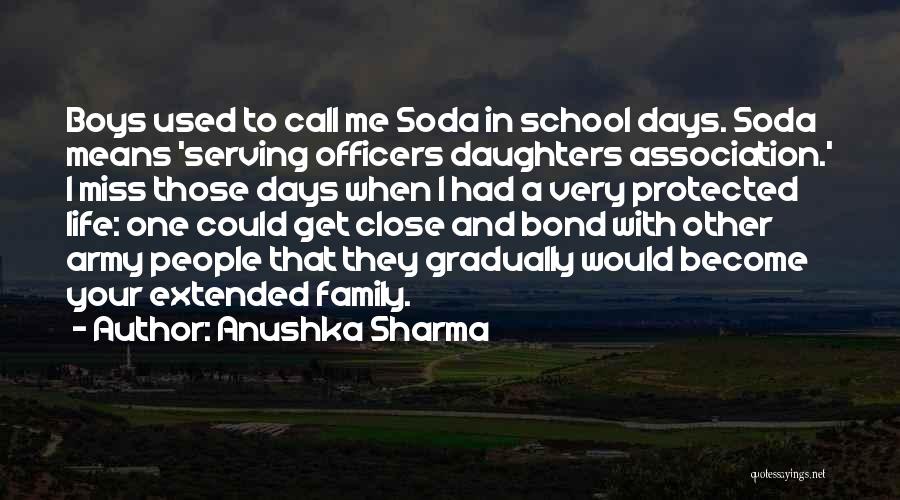 I Miss Family Quotes By Anushka Sharma