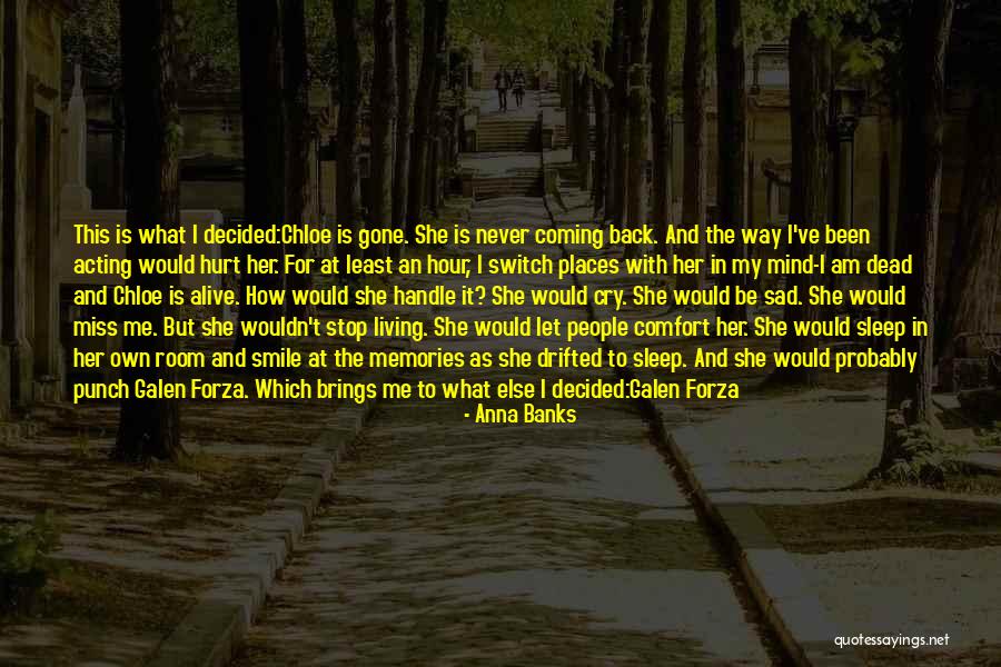I Miss Going To School Quotes By Anna Banks I Miss Going To School Quotes By Anna Banks