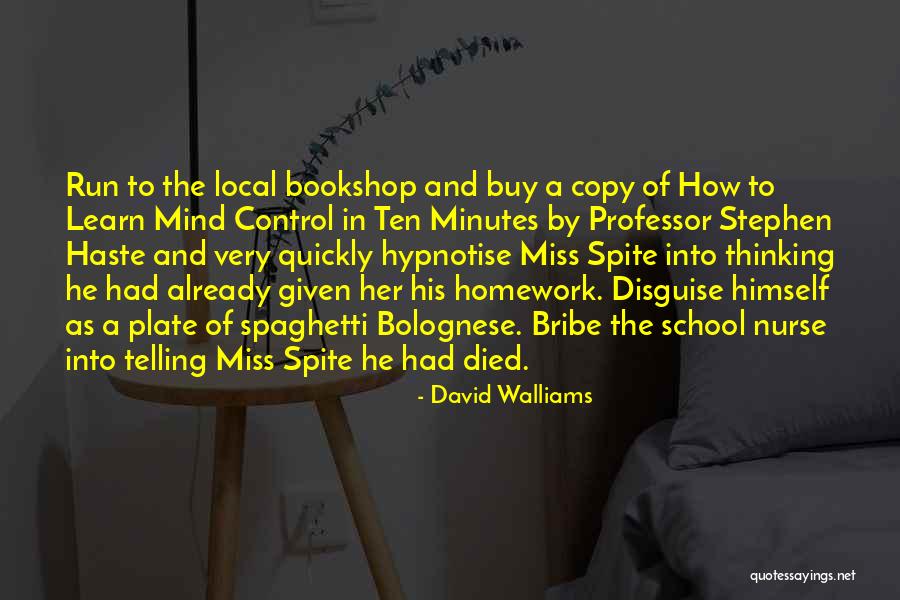 I Miss Going To School Quotes By David Walliams I Miss Going To School Quotes By David Walliams
