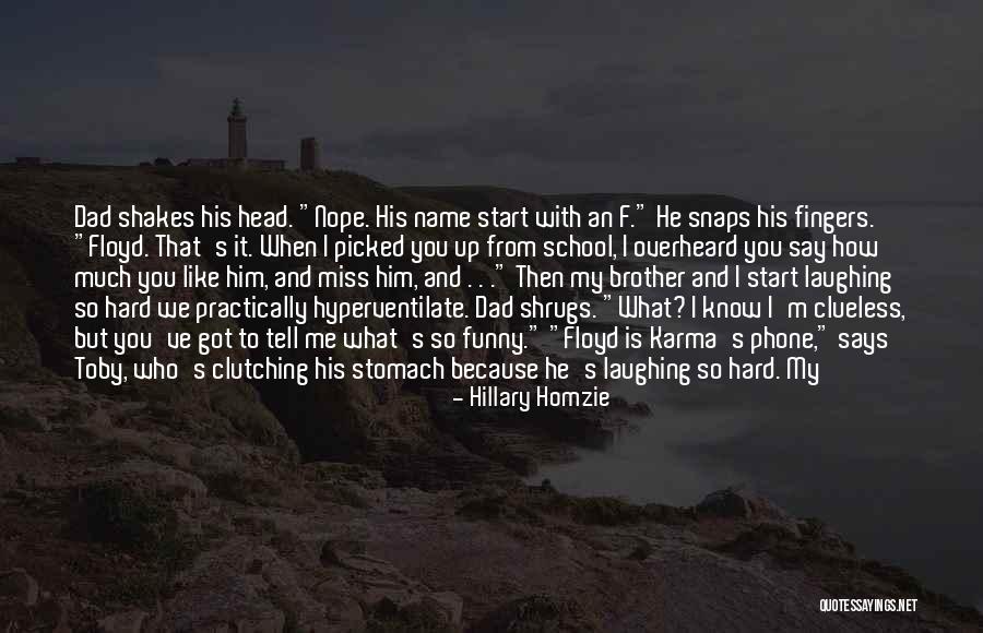 I Miss Going To School Quotes By Hillary Homzie I Miss Going To School Quotes By Hillary Homzie