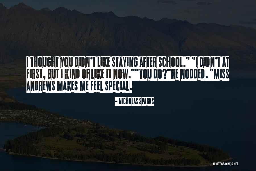 I Miss Going To School Quotes By Nicholas Sparks I Miss Going To School Quotes By Nicholas Sparks