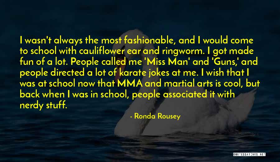 I Miss Going To School Quotes By Ronda Rousey I Miss Going To School Quotes By Ronda Rousey