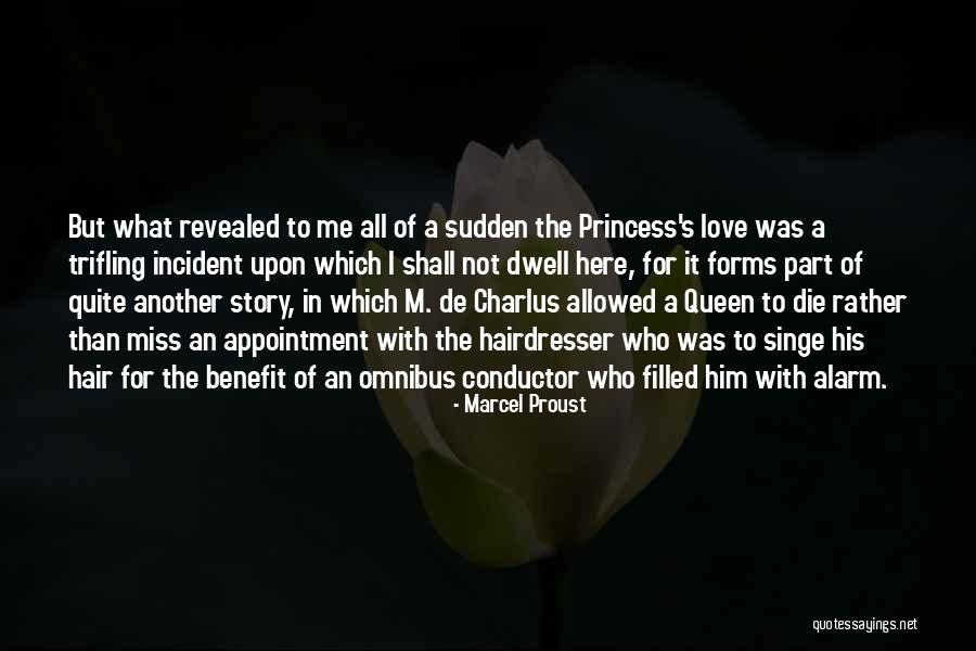 I Miss Him Quotes By Marcel Proust