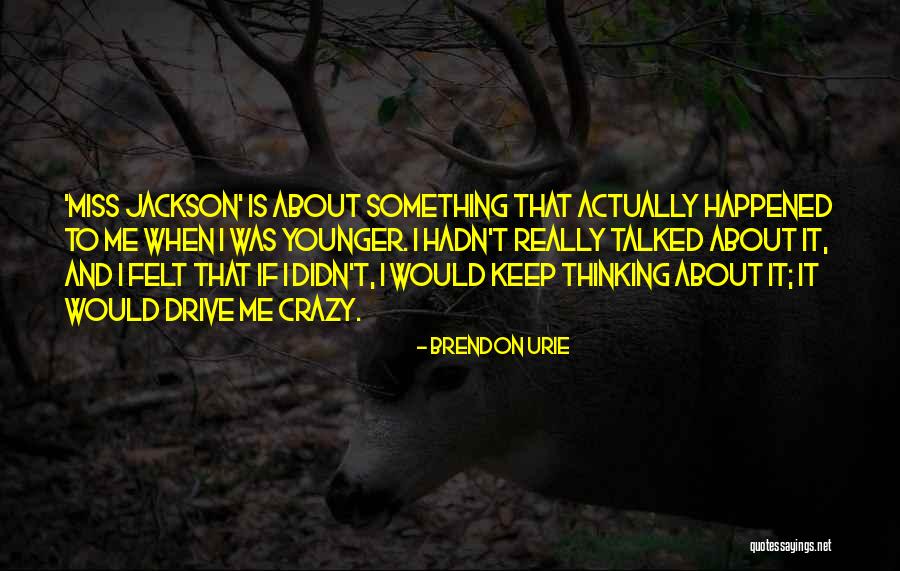 I Miss Me Quotes By Brendon Urie I Miss Me Quotes By Brendon Urie