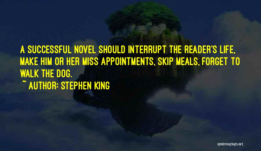 I Miss My Dog So Much Quotes By Stephen King