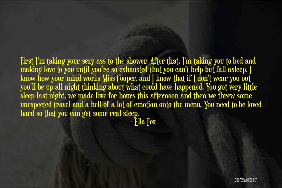 I Miss My First Love So Much Quotes By Ella Fox I Miss My First Love So Much Quotes By Ella Fox