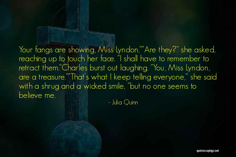 I Miss My Smile More Quotes By Julia Quinn