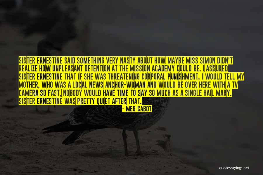 I Miss Who I Was Quotes By Meg Cabot I Miss Who I Was Quotes By Meg Cabot