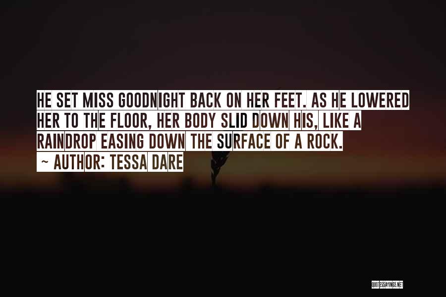 I Miss You And Goodnight Quotes By Tessa Dare