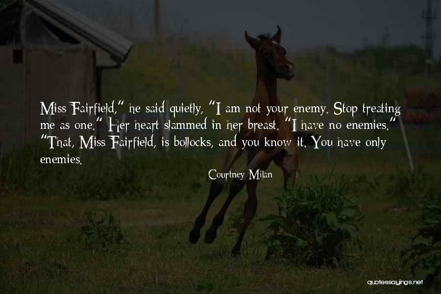 I Miss You And Me Quotes By Courtney Milan I Miss You And Me Quotes By Courtney Milan