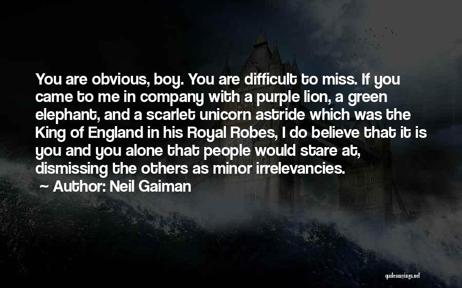 I Miss You And Quotes By Neil Gaiman