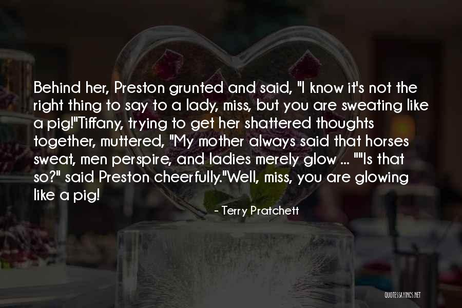 I Miss You And Quotes By Terry Pratchett