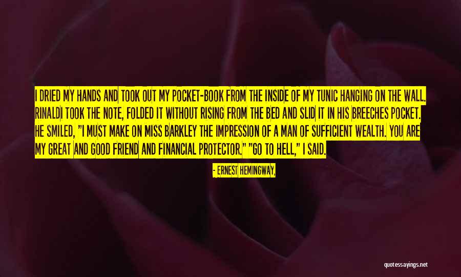 I Miss You Book Quotes By Ernest Hemingway, I Miss You Book Quotes By Ernest Hemingway,