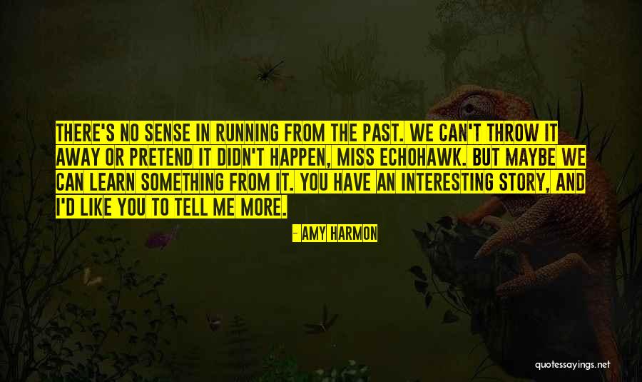 I Miss You But Can't Tell You Quotes By Amy Harmon I Miss You But Can't Tell You Quotes By Amy Harmon