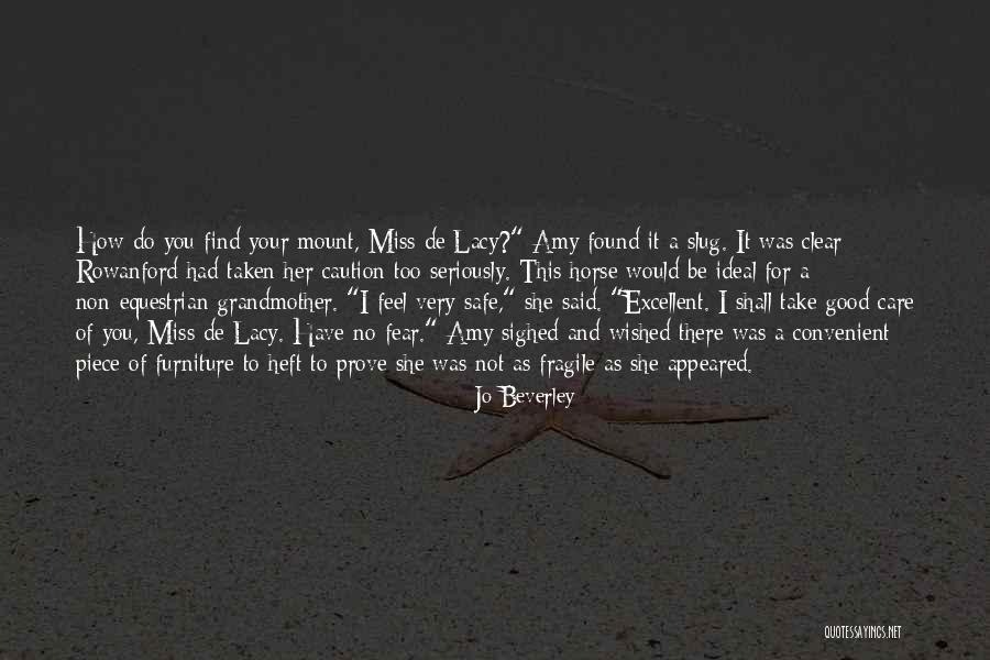 I Miss You For Her Quotes By Jo Beverley