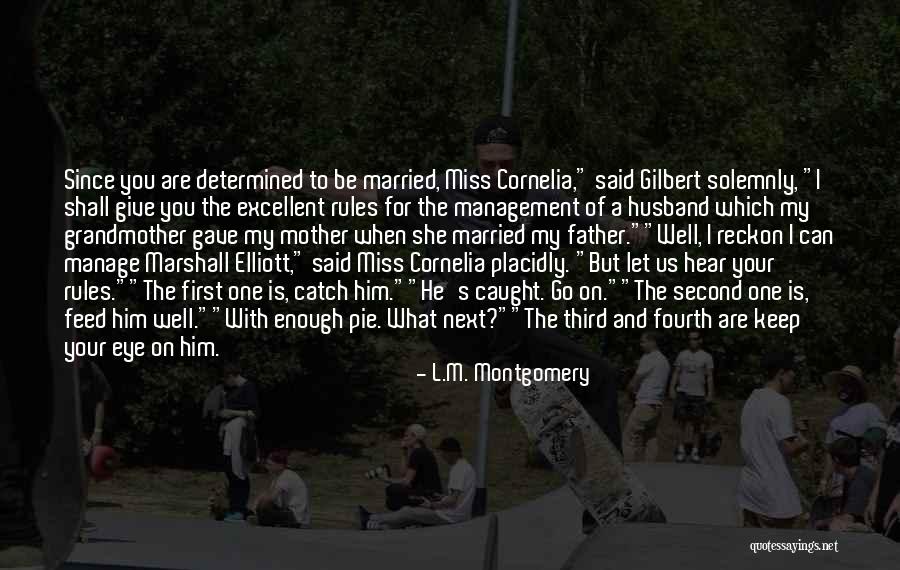 I Miss You Husband Quotes By L.M. Montgomery I Miss You Husband Quotes By L.M. Montgomery