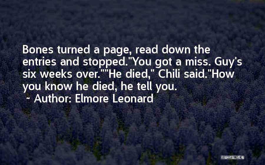 I Miss You In Death Quotes By Elmore Leonard