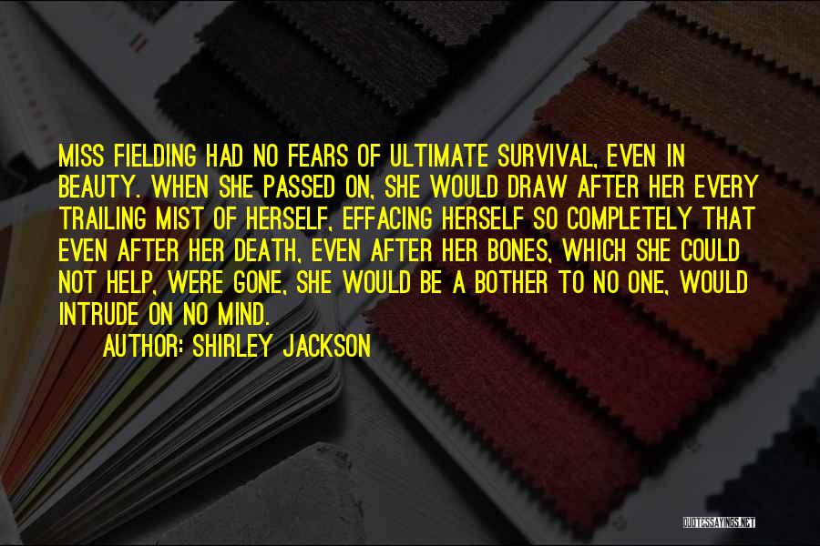 I Miss You In Death Quotes By Shirley Jackson