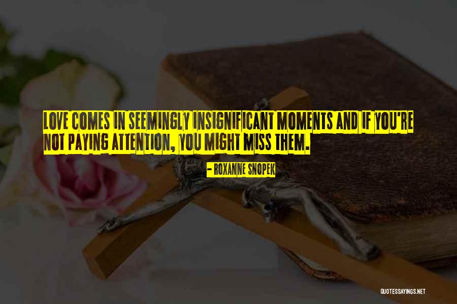 I Miss You More Baby Quotes By Roxanne Snopek I Miss You More Baby Quotes By Roxanne Snopek
