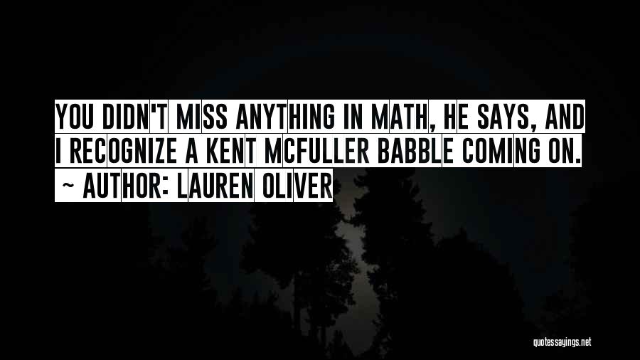 I Miss You More Than Anything Quotes By Lauren Oliver