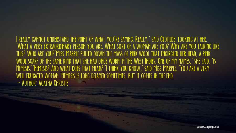 I Miss You More Than You Know Quotes By Agatha Christie