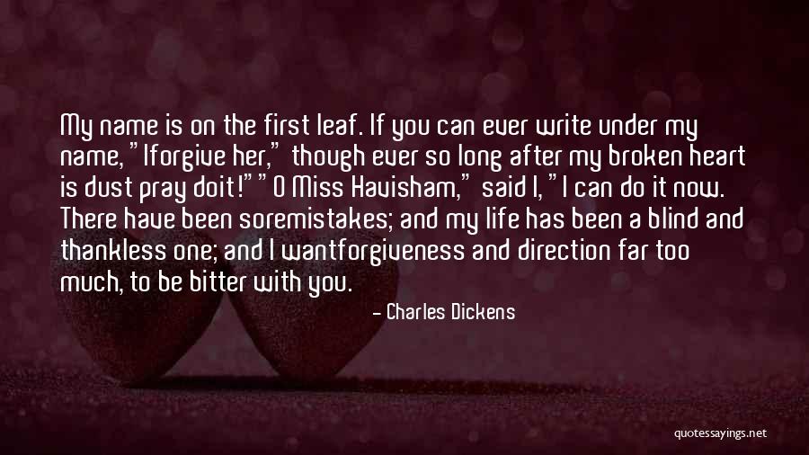 I Miss You So Much Quotes By Charles Dickens