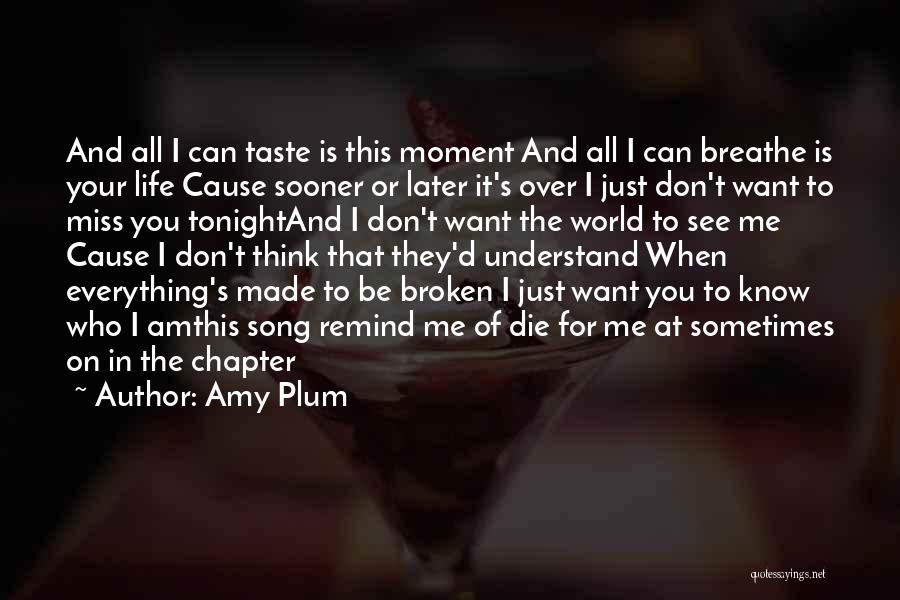 I Miss Your Taste Quotes By Amy Plum