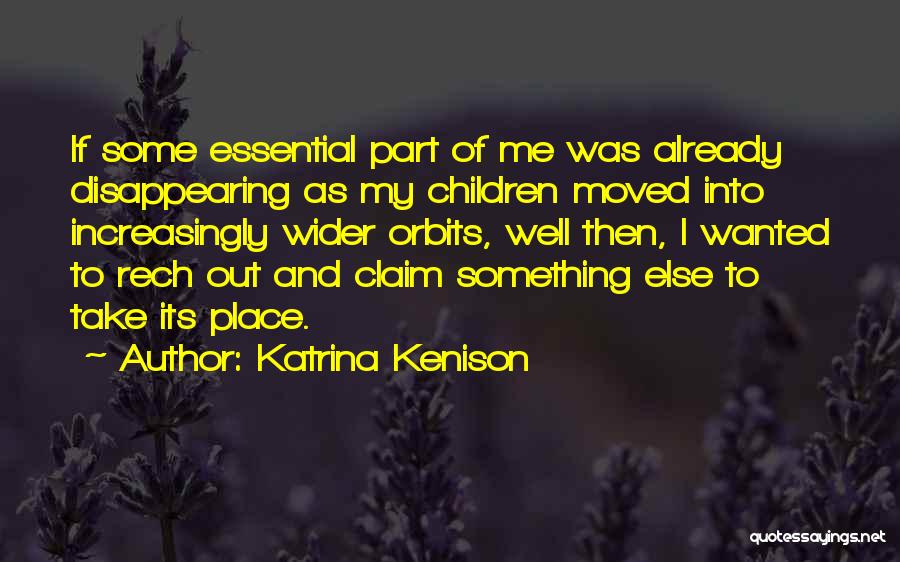 I Moved On Already Quotes By Katrina Kenison
