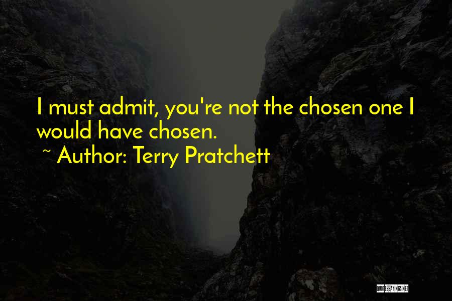I Must Admit Quotes By Terry Pratchett