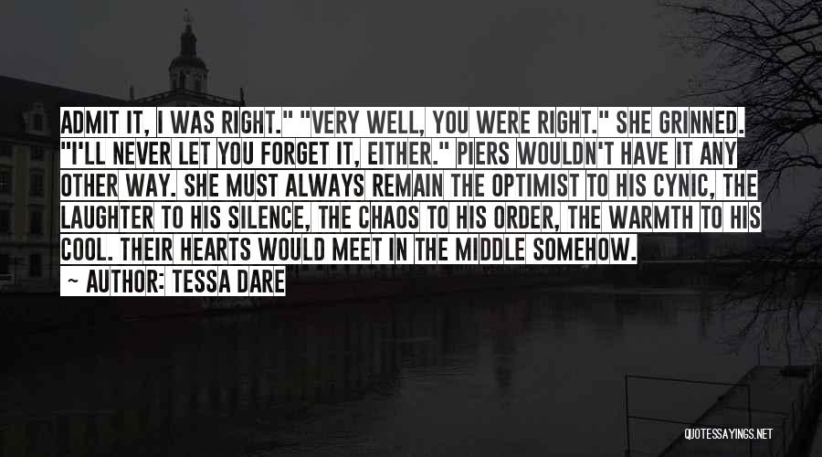 I Must Forget You Quotes By Tessa Dare
