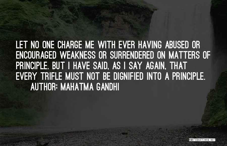 I Must Say Quotes By Mahatma Gandhi