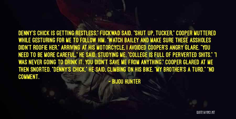 I Need A Drink Quotes By Bijou Hunter I Need A Drink Quotes By Bijou Hunter