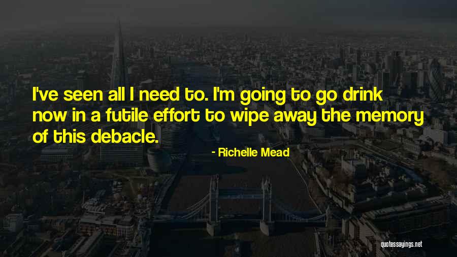 I Need A Drink Quotes By Richelle Mead I Need A Drink Quotes By Richelle Mead