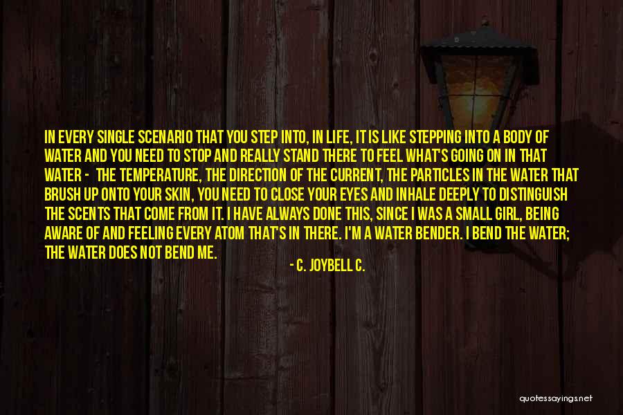 I Need A Girl Quotes By C. JoyBell C. I Need A Girl Quotes By C. JoyBell C.