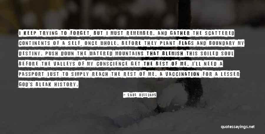 I Need A Girl Quotes By Saul Williams I Need A Girl Quotes By Saul Williams