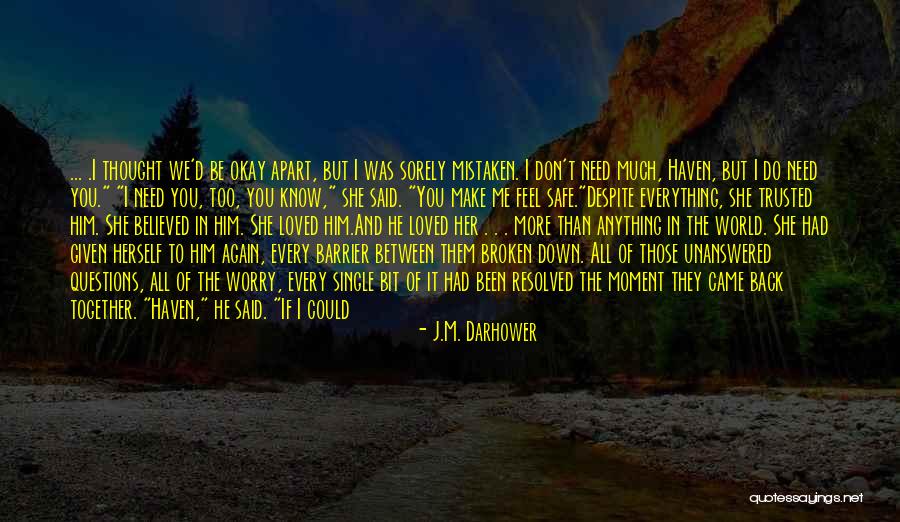 I Need A Hug Quotes By J.M. Darhower