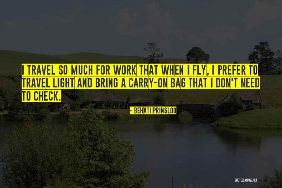 I Need A Light Quotes By Behati Prinsloo I Need A Light Quotes By Behati Prinsloo