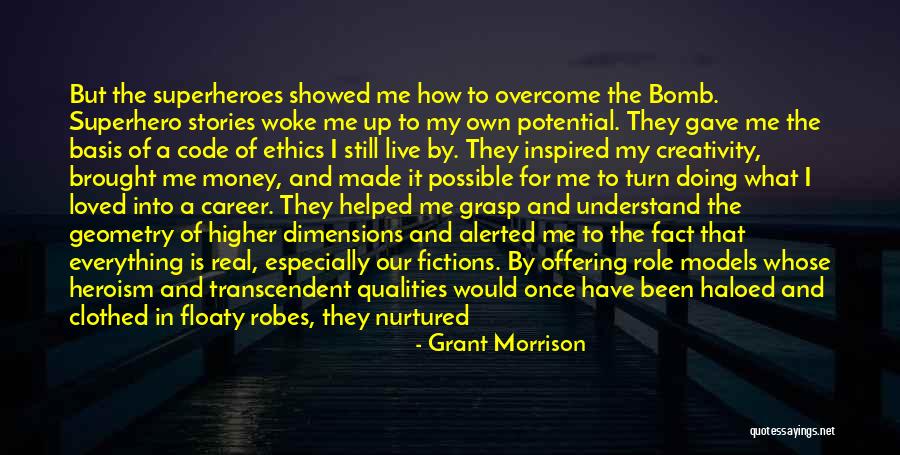I Need A Light Quotes By Grant Morrison I Need A Light Quotes By Grant Morrison