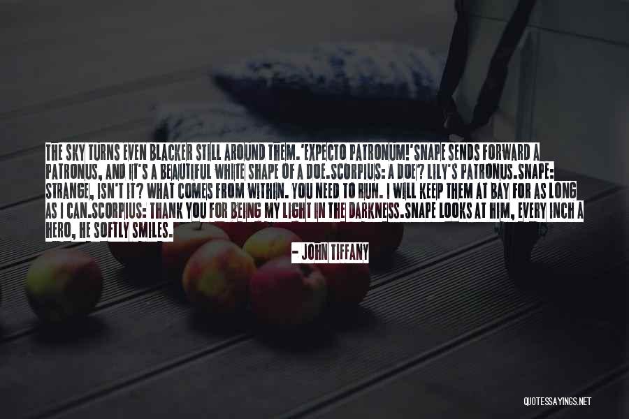 I Need A Light Quotes By John Tiffany I Need A Light Quotes By John Tiffany