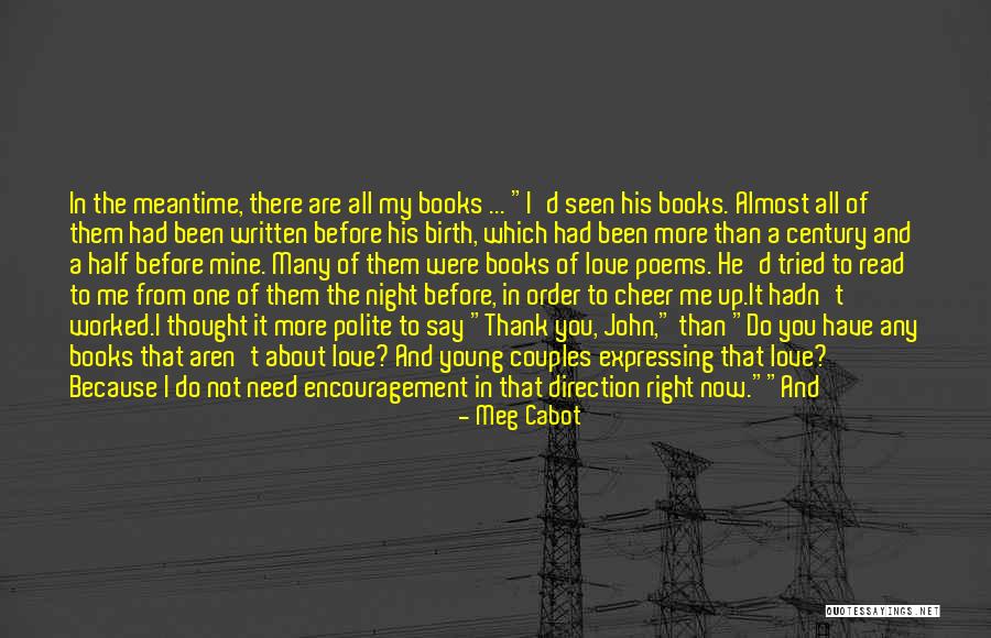 I Need A Light Quotes By Meg Cabot I Need A Light Quotes By Meg Cabot