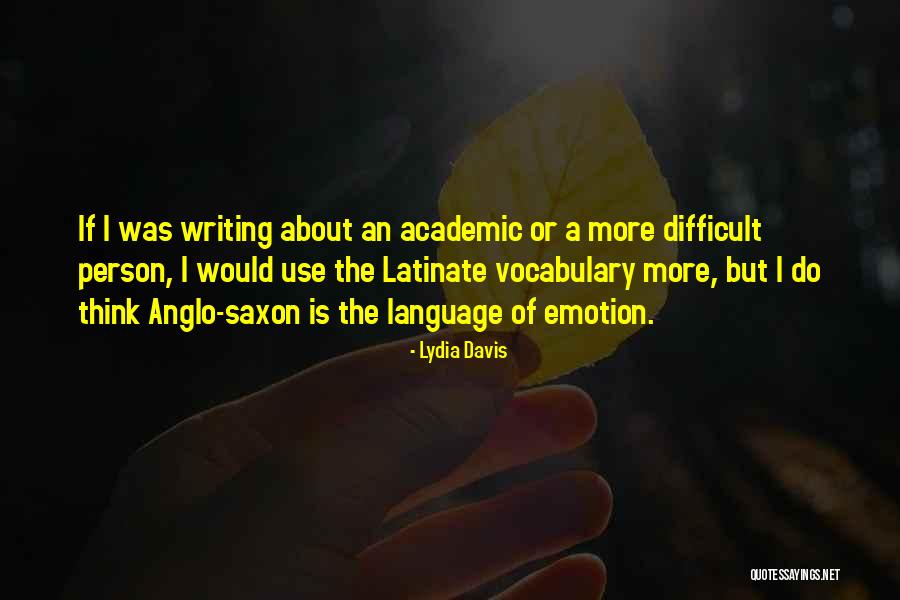 I Need A Maid Quotes By Lydia Davis I Need A Maid Quotes By Lydia Davis