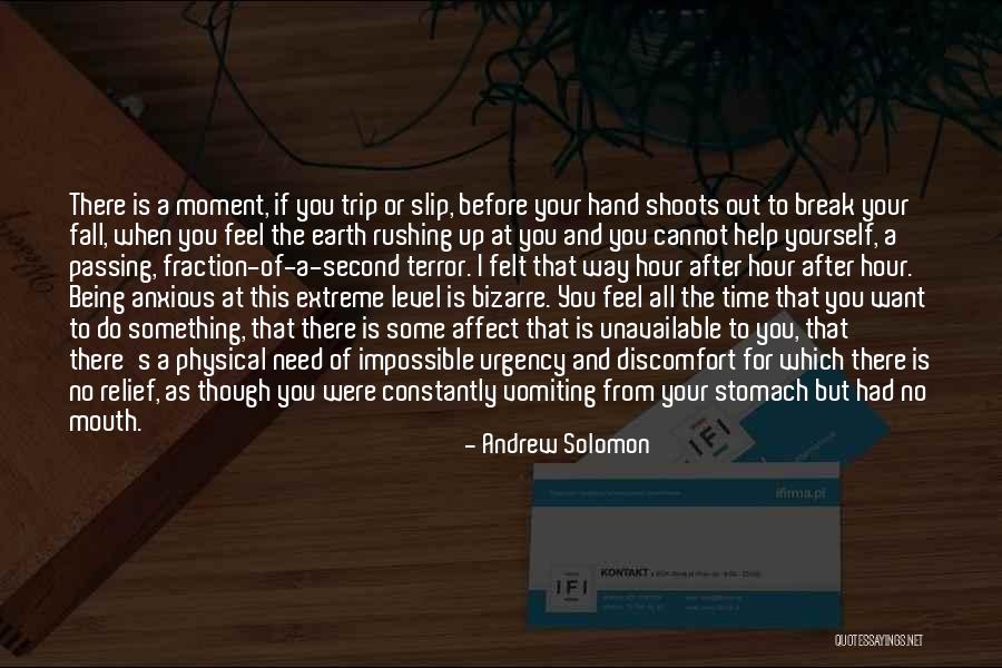 I Need Break Up Quotes By Andrew Solomon I Need Break Up Quotes By Andrew Solomon
