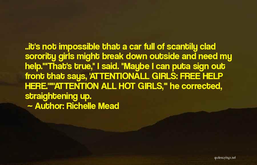 I Need Break Up Quotes By Richelle Mead